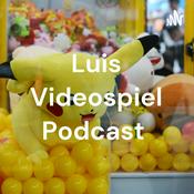 Podcast Luis Videospiel Podcast