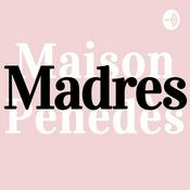 Podcast Madres