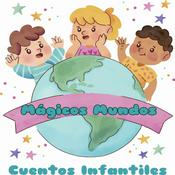 Podcast Mágicos Mundos | Cuentos Infantiles
