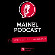 Podcast Mainel podcast - Voces desde el territorio