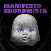 Podcast Manifesto Chorumista