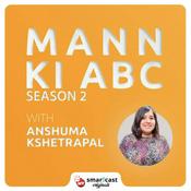 Podcast Mann Ki ABC