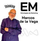 Podcast Marcos de la Vega: Estrategias de Marketing