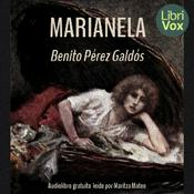 Podcast Marianela by  Benito Pérez Galdós (1843 - 1920)