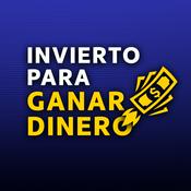Podcast Invierto para ganar dinero