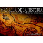 Podcast ::Más allá de la historia::Los Misterios nos miran