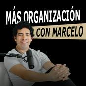 Podcast Más organización con Marcelo