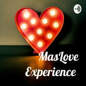 Podcast MasLove Experience
