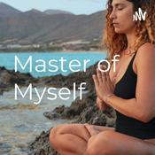 Podcast Master of Myself