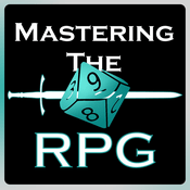 Podcast Mastering The RPG