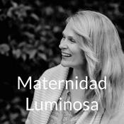 Podcast Maternidad Luminosa
