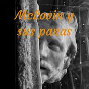 Podcast McLovin y sus panas