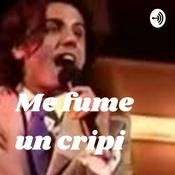 Podcast Me fume un cripi