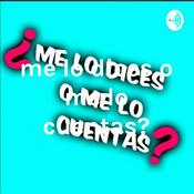 Podcast ¿me lo dices o me lo cuentas?