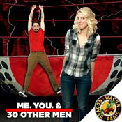 Podcast Me, You, & 30 Other Men