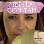 Podcast Medita con Tam