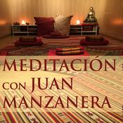 Podcast Meditación con Juan Manzanera
