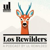 Podcast Los Rewilders (antes Kensho Life) - Rewild your body. Rewild the land.