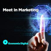 Podcast 'Meet in Marketing' por Economía Digital