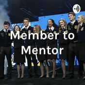 Podcast Member to Mentor
