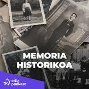 Podcast Memoria Historikoa