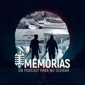 Podcast Memorias, un podcast para no olvidar