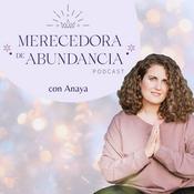 Podcast Merecedora de Abundancia