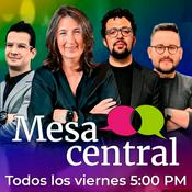Podcast Mesa Central