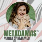 Podcast METAdamas con Marta Sanmamed