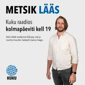 Podcast Metsik Lääs