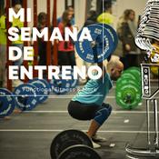 Podcast Mi Semana de Entreno