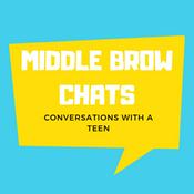 Podcast Middle Brow Chats