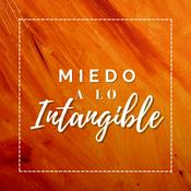 Podcast Miedo a lo Intangible