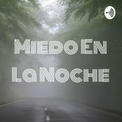 Podcast Miedo En La Noche