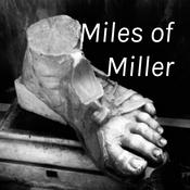 Podcast Miles of Miller