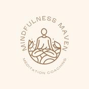 Podcast Mindful Moments with Mindfulness Maven