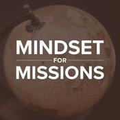 Podcast Mindset for Missions Sermon Podcast