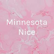 Podcast Minnesota Nice