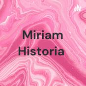Podcast Miriam Historia 📚