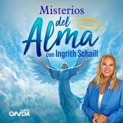 Podcast Misterios del Alma con Ingrith Schaill