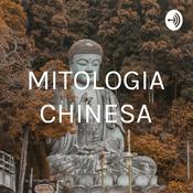 Podcast MITOLOGIA CHINESA