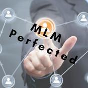 Podcast MLM Perfected