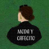 Podcast Moda y cafecito