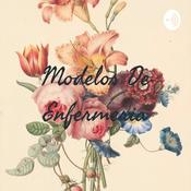 Podcast Modelos De Enfermeria