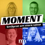 Podcast Moment - småprat om store saker