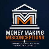 Podcast Money Making Misconceptions