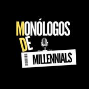 Podcast Monólogos de Millennials