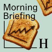 Podcast Handelsblatt Morning Briefing - News aus Wirtschaft, Politik und Finanzen