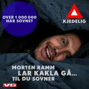 Podcast Morten Ramm lar kakla gå... til du sovner