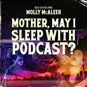 Podcast Mother, May I Sleep With Podcast?